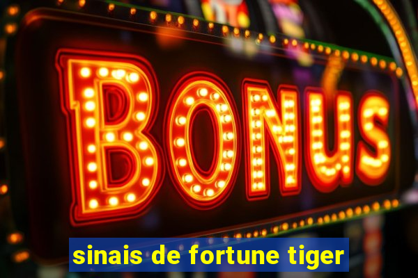 sinais de fortune tiger